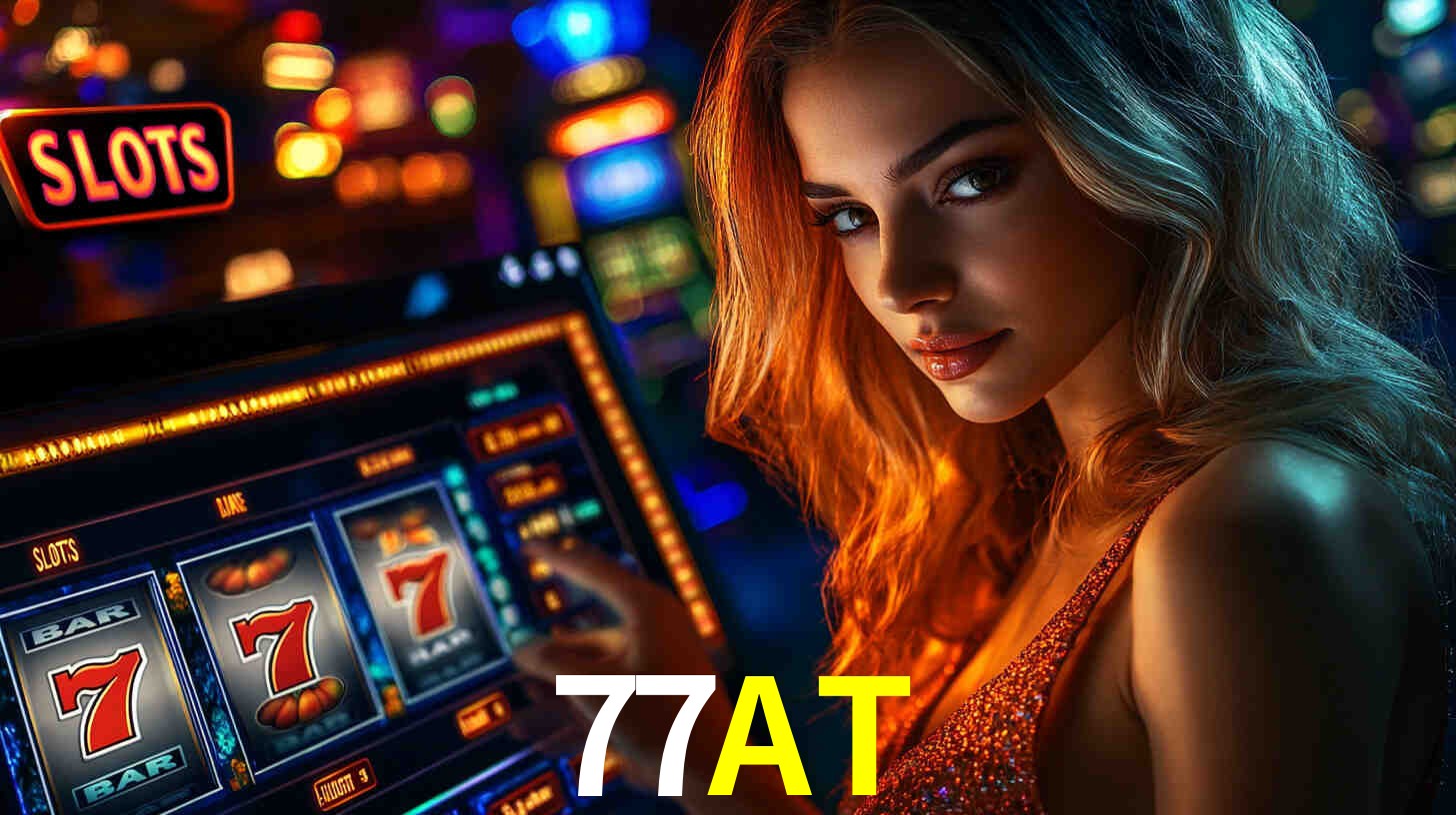 Slots com Alto RTP no 77AT
